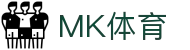 MK体育中国官网 - 顶配画质赛事直播